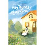  Một đời dài rộng, hãy thương lấy mình 