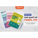  Combo 3 cuốn: Làm quen với TOEFL ITP Reading + Listening + Grammar 