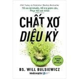  Sách: Chất Xơ Diệu Kỳ ( tái bản ) 