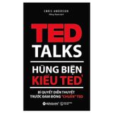  Hùng Biện Kiểu Ted 1 - Ted Talks 