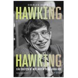  HAWKING HAWKING - Câu Chuyện Về Một Huyền Thoại Khoa Học 