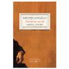  Michelangelo - Sáu Kiệt Tác Cuộc Đời (Bìa Cứng) 