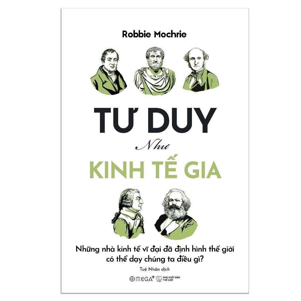  Tư Duy Như Kinh Tế Gia 