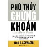  Phù Thủy Sàn Chứng Khoán (Tái Bản 2018) 
