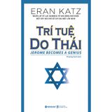  Trí Tuệ Do Thái + Quốc Gia Khởi Nghiệp 