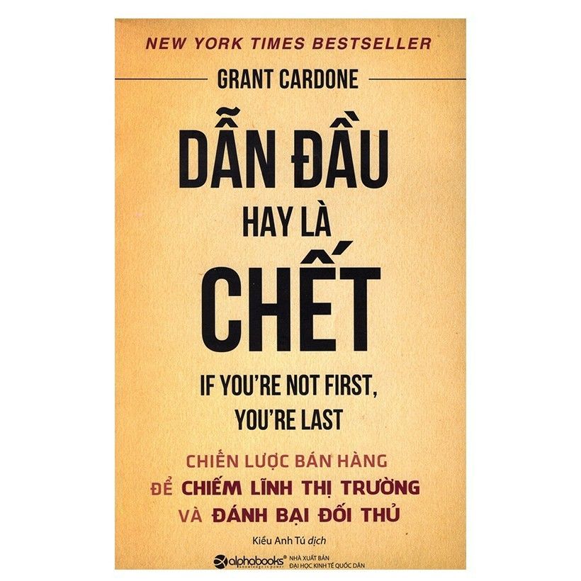  Dẫn đầu hay là chết 