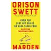  Khám Phá Luật Hấp Dẫn Để Mở Khóa Thành Công (Tái Bản 2017) 