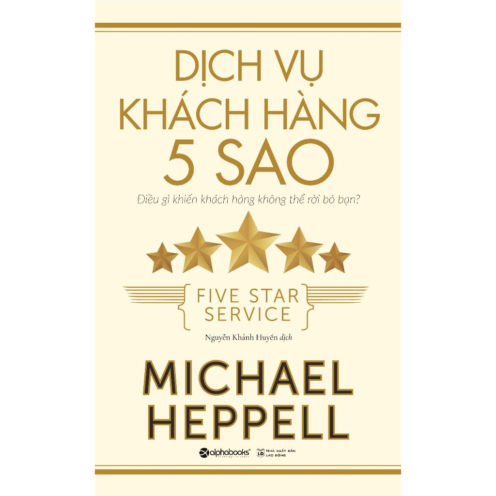  Sách : Dịch vụ khách hàng 5 sao 