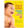  Bách khoa thai nghén, sinh nở & chăm sóc bé 