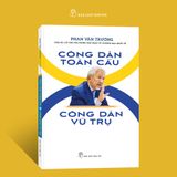  Công Dân Toàn Cầu - Công Dân Vũ Trụ 