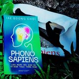  Phono Sapiens: Loài Người Mới Sinh Ra Từ Điện Thoại Thông Minh 