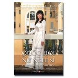  Đường Tới Quốc Hội Của Nữ Nghị Sĩ Pháp Gốc Việt Đầu Tiên - Phần 1 : Tiểu Sử 