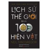  Lịch sử thế giới qua 100 hiện vật 