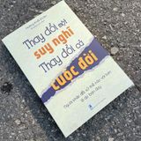  Thay đổi một suy nghĩ, thay đổi cả cuộc đời - Người khác đối xử thế nào với bạn là do bạn dạy 