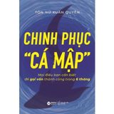  Chinh phục “Cá mập” 