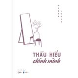  Thấu Hiểu Chính Mình 