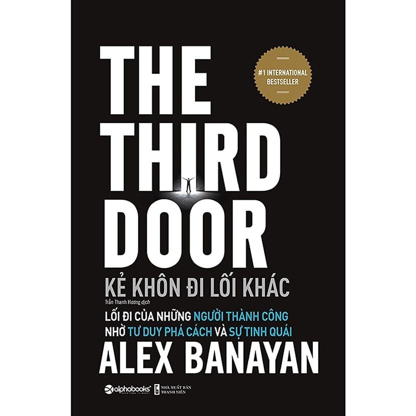  Kẻ Khôn Đi Lối Khác - The Third Door (Tái Bản 2021) 