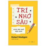  sách: trí nhớ sâu - cách ghi nhớ hiệu quả 
