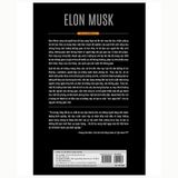  Elon Musk : Tesla , Spacex Và Sứ Mệnh Tìm Kiếm Một Tương Lai Ngoài Sức Tưởng Tượng 