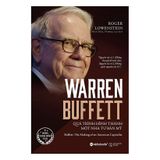  Warren Buffett - Quá Trình Hình Thành Một Nhà Tư Bản Mỹ 