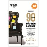  90 Ngày Đầu Tiên Làm Sếp 