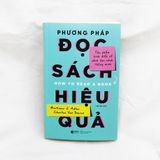  Phương Pháp Đọc Sách Hiệu Quả (Tái Bản 2023) 179K 