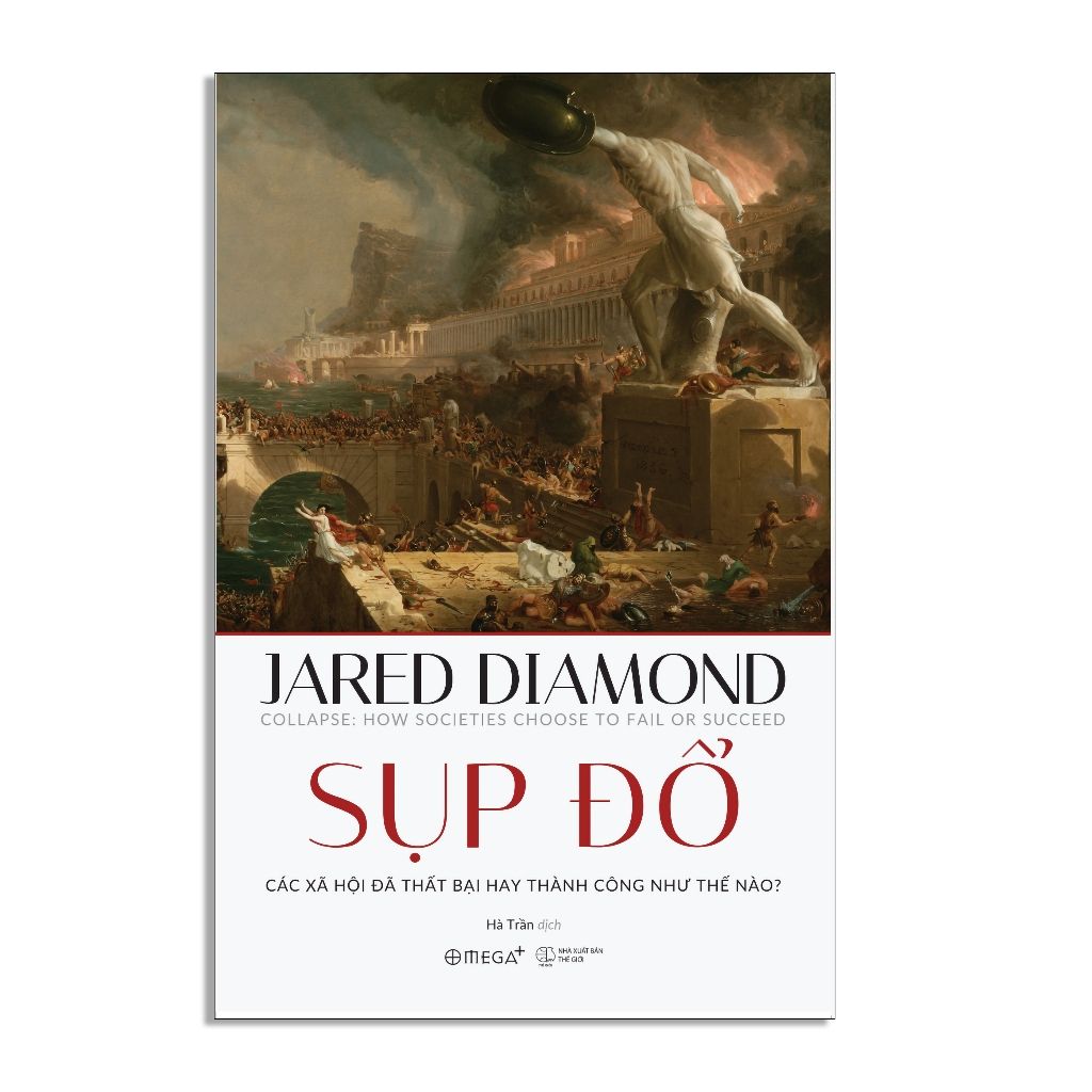  Sụp Đổ ( Jared Diamond - Tái bản 2024) 