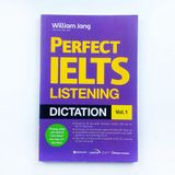  Perfect IELTS Listening - Dictation vol.1 