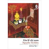  Tủ Sách Đời Người: Gia Lễ Chỉ Nam 