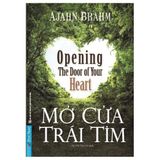  Mở Cửa Trái Tim : Opening The Door Of Your Heart 