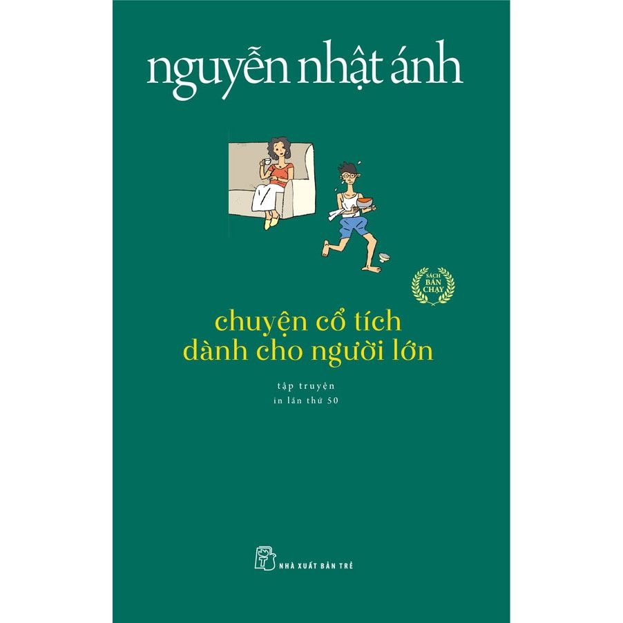  NNA - Chuyện cổ tích dành cho người lớn: tập truyện (Nguyễn Nhật Ánh) 