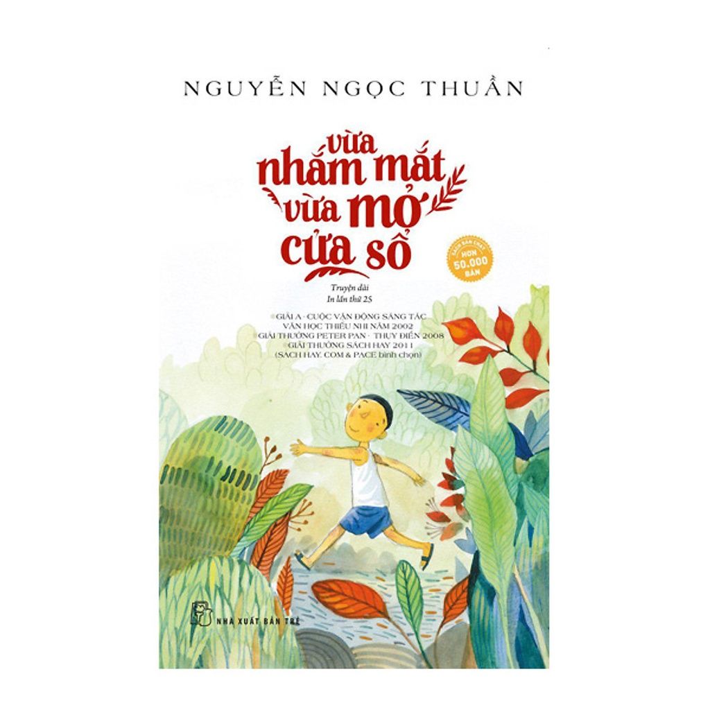  Vừa Nhắm Mắt Vừa Mở Cửa Sổ 