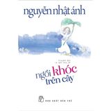  Ngồi Khóc Trên Cây (Nguyễn Nhật Ánh) 
