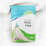  Hành Trình Thức Tỉnh (Tái Bản 2023) 