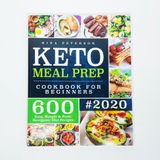  Sách ngoại văn - Keto Meal Prep Cookbook Beginners: 600 Easy, Simple & Basic Ketogenic Diet Recipes (Keto Cookbook) 
