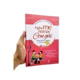  Nghe mẹ nói này con gái - Những điều mẹ nên dạy con gái từ tuổi 13 