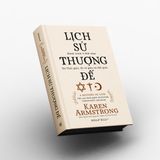  Lịch Sử Thượng Đế (Tái Bản 2023) 319K 