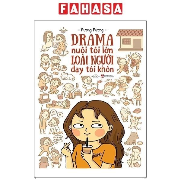  Drama Nuôi Tôi Lớn Loài Người Dạy Tôi Khôn 