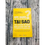  Sức Mạnh Của Việc Đặt Câu Hỏi Tại Sao 