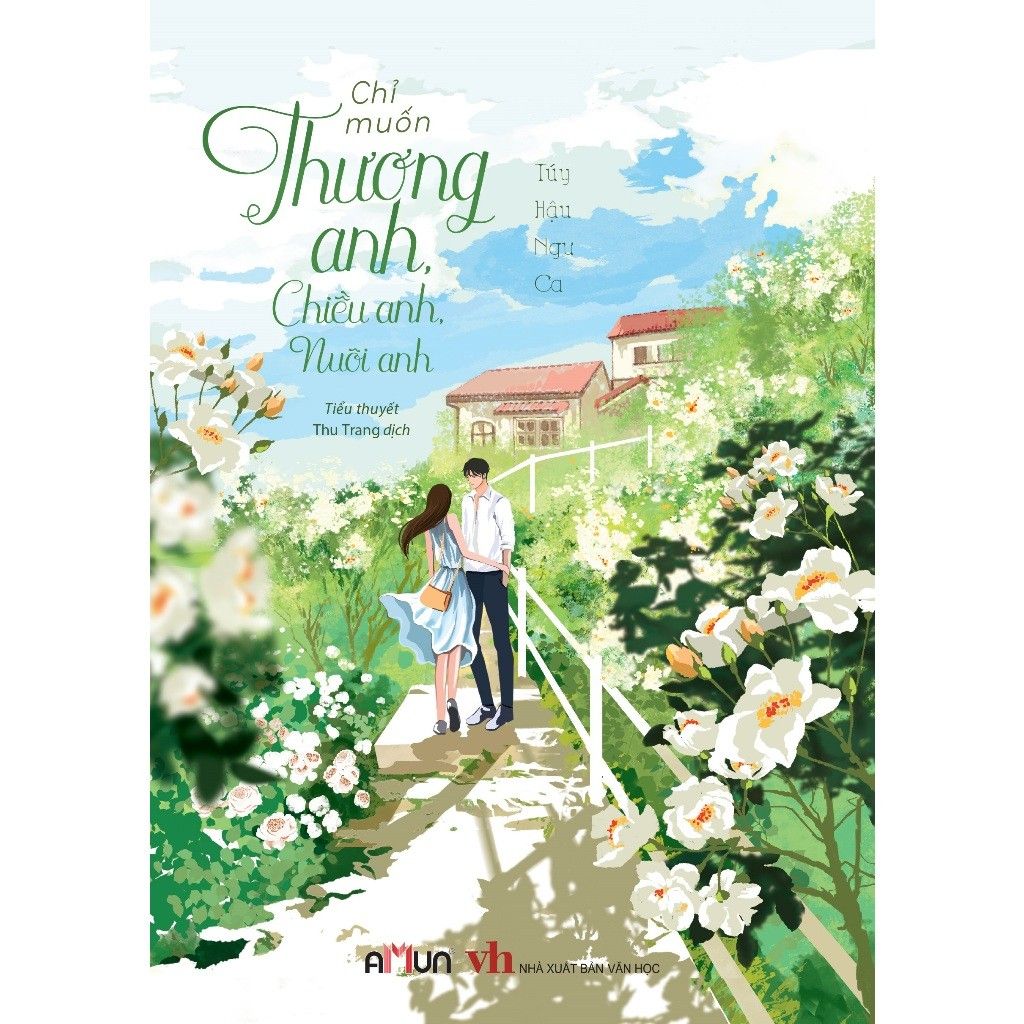  Chỉ muốn thương anh, chiều anh, nuôi anh - Túy Hậu Ngư Ca 
