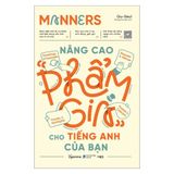  Sách: Manners - Nâng cao "phẩm giá" cho tiếng Anh của bạn 