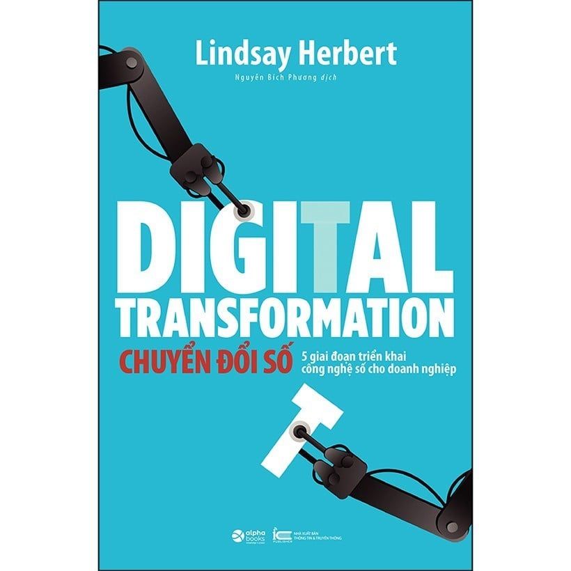  Digital Transformation - Chuyển Đổi Số 