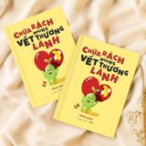  Chữa Rách Những Vết Thương Lành 
