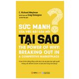  Sức Mạnh Của Việc Đặt Câu Hỏi Tại Sao 