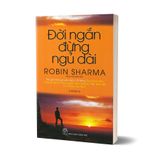  Đời Ngắn Đừng Ngủ Dài ( Tái Bản ) 