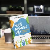  Nghề Nhân Sự Việt - Nghìn Lẻ Chuyện Giờ Mới Kể 