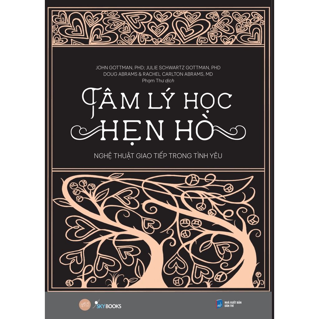  Tâm Lý Học Hẹn Hò : Nghệ Thuật Giao Tiếp Trong Tình Yêu 