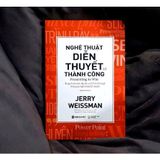  Nghệ Thuật Diễn Thuyết Để Thành Công 