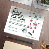 The Design Thinking Playbook - Thực Hành Tư Duy Thiết Kế 
