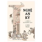  Góc Nhìn Sử Việt: Nghệ An Ký 